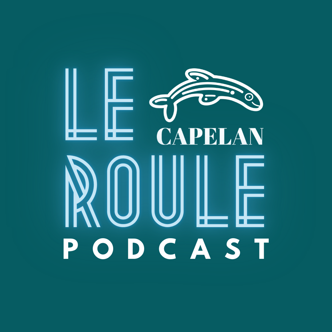 Le Capelan roule podcast